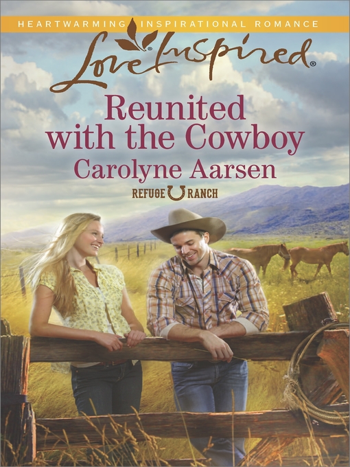 Title details for Reunited with the Cowboy by Carolyne Aarsen - Available